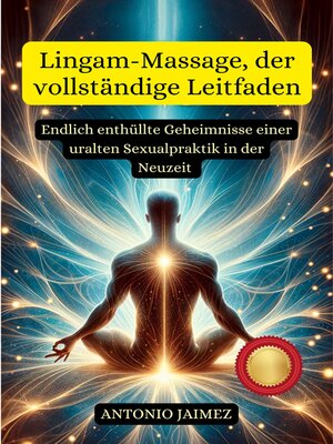 cover image of Lingam-Massage, der vollständige Leitfaden